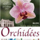 Actes des colloques de la Société Française d&rsquo;Orchidophilie