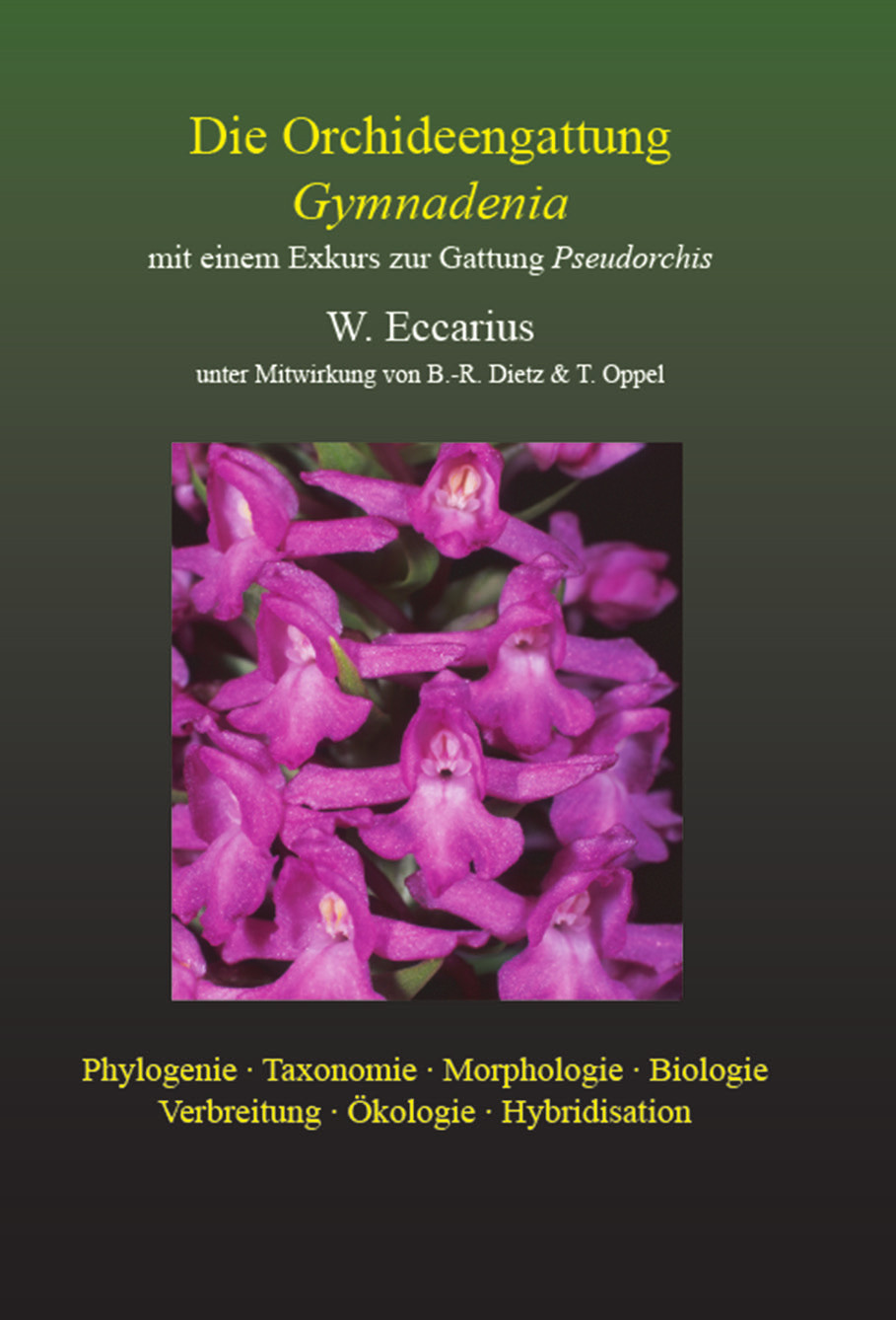Die Orchideengattung Gymnadenia W. Eccarius